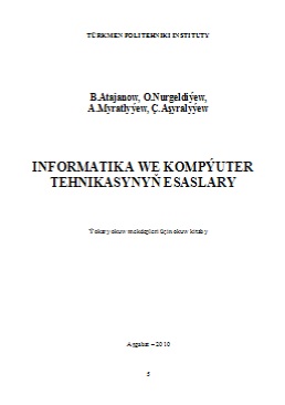 Informatika we kompýuter tehnikasynyň esaslary